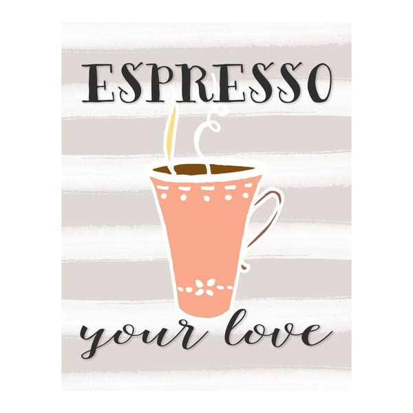 Plakát v dřevěném rámu Espresso your love, 38x28 cm
