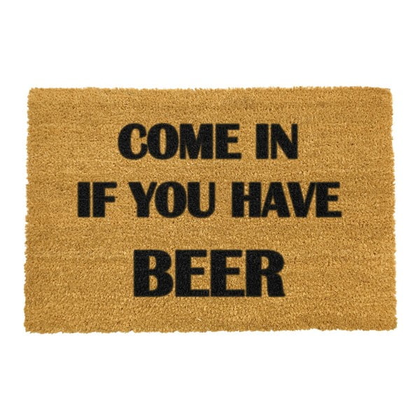 Looduslik kookosmatt "Tule jälle ja too õlut", 40 x 60 cm Come again and bring beer - Artsy Doormats