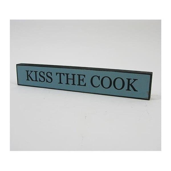 Tabulka s textem Kiss the Cook