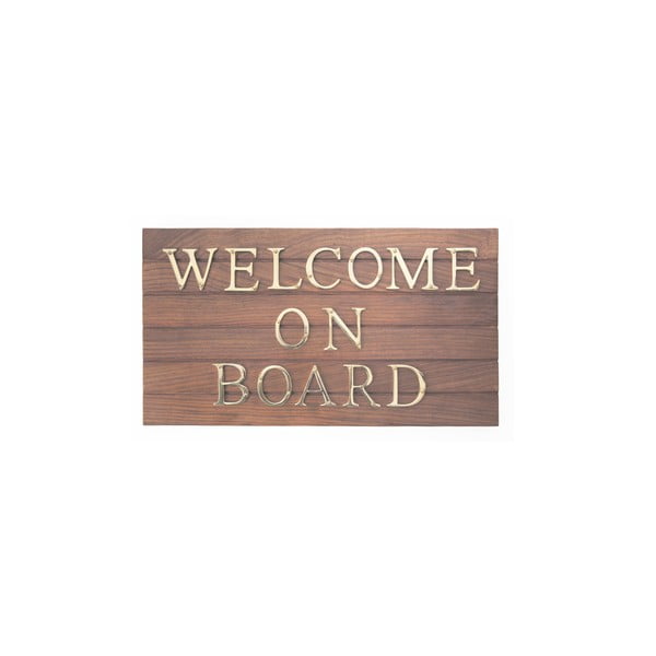 Dřevěná cedule Welcome On Board