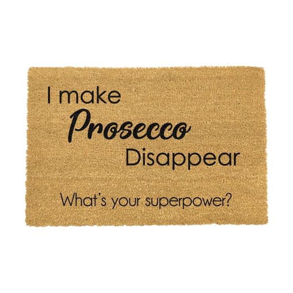 Looduslik kookosmatt , 40 x 60 cm I Make Prosecco Disappear - Artsy Doormats