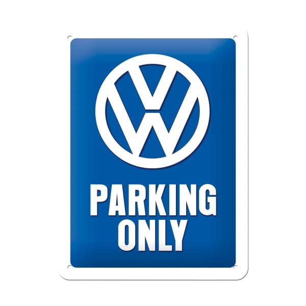Seina dekoratiivne märk VW Parking Only - Postershop