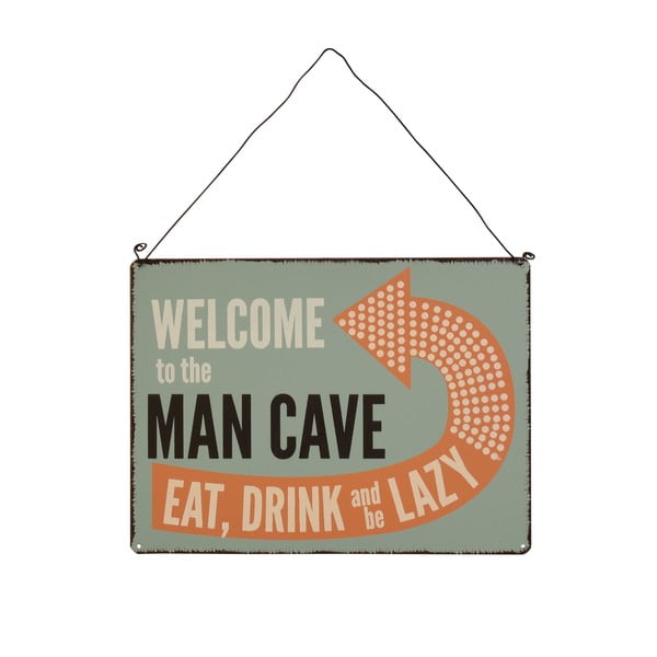 Nástěnná cedule Rex London Welcome To Man Cave, 23 x 17 cm