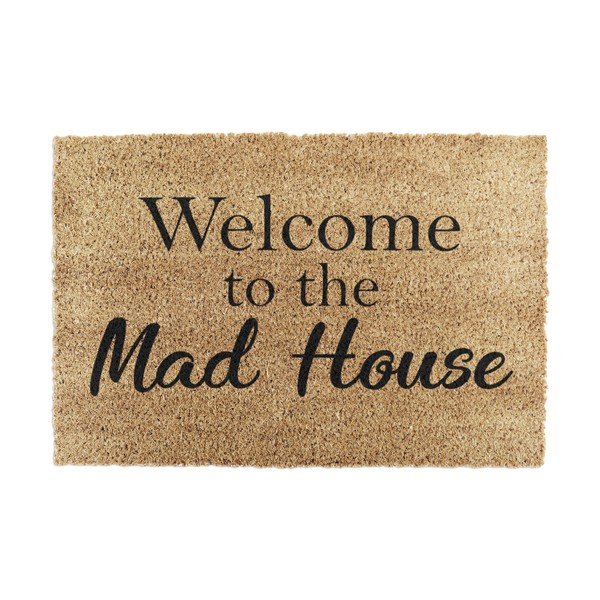 Kookoskiududest matt 40x60cm Welcome to the Mad House - Artsy Doormats