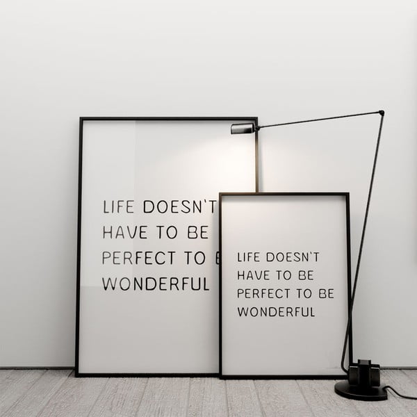 Plakát Life doesn´t have to be perfect to be wonderful, 50x70 cm