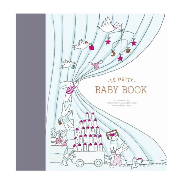 Kniha pro miminko Chronicle Books Le Petit Baby Book