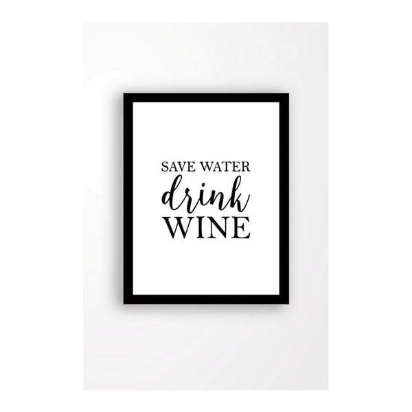 Nástěnný obraz na plátně v černém rámu Tablo Center Save water drink wine, 29 x 24 cm