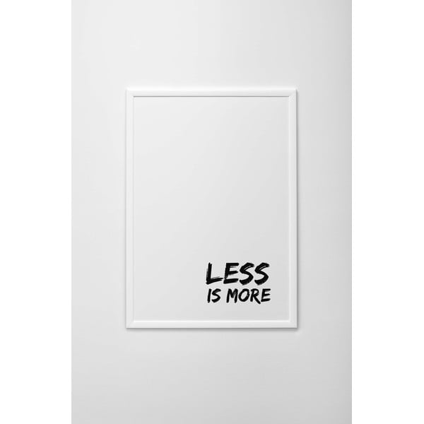 Autorský plakát Less Is More, vel. A3