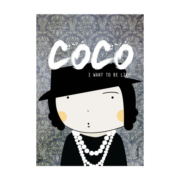 Plakát I want to be like Coco