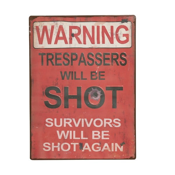 Cedule Warning! Trespassers will, 35x26 cm