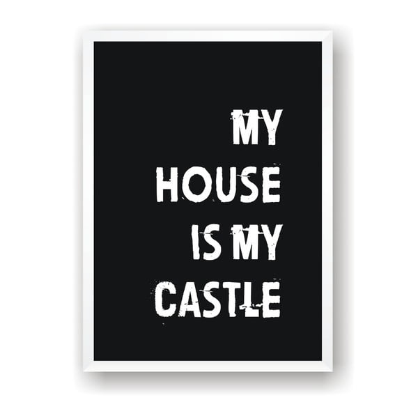 Plakát Nord & Co My House My Castle, 21 x 29 cm