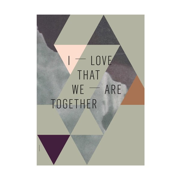 Autorský plakát We Are Together, 50x70 cm