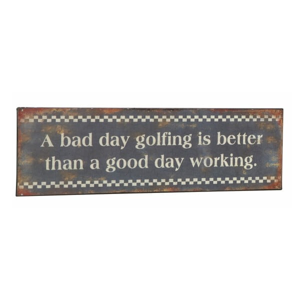 Cedule A bad day golfing, 31x10 cm