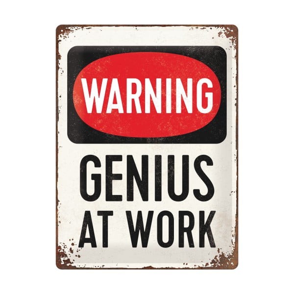 Seina dekoratiivne märk Genius at Work Warning! Genius at Work - Postershop