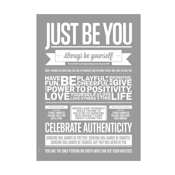 Autorský plakát Just Be You Grey, 50x70 cm