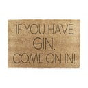 Kookoskiududest matt  40x60cm If You Have Gin - Artsy Doormats