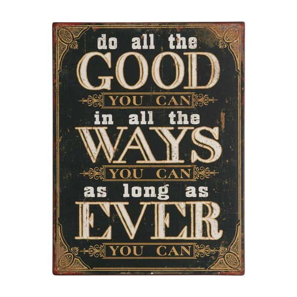 Cedule Do all the good you can, 35x27 cm